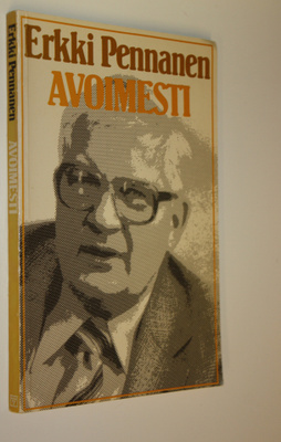 Erkki Pennanen : Avoimesti