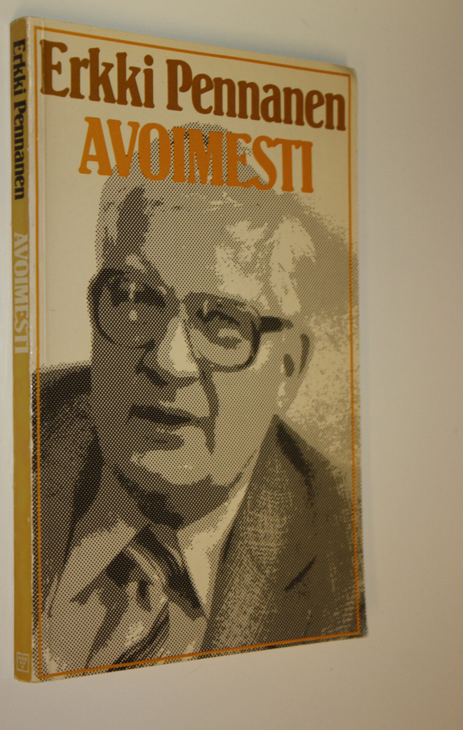 Erkki Pennanen : Avoimesti