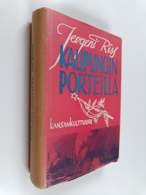 Jevgeni Riss : Kaupungin porteilla : kertomus