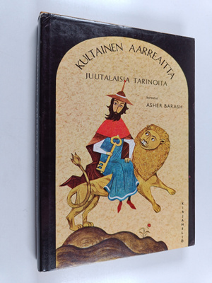 Asher (kert.) Barash : Kultainen aarreaitta : juutalaisia...