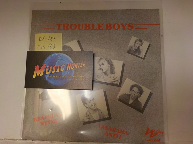 TROUBLE BOYS - KAPULAN RYTMI EX-/EX FIN 1983 7"