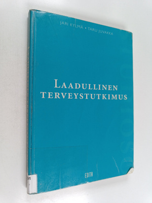 Jari Kylmä ym. : Laadullinen terveystutkimus
