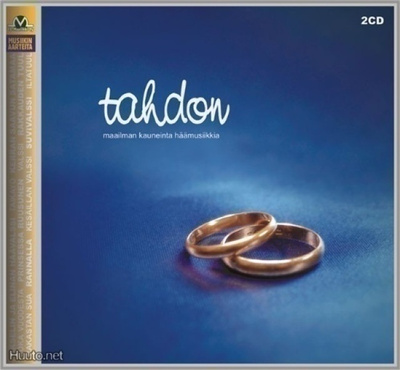 Tahdon – maailman kauneinta häämusiikkia -2cd (uusi)