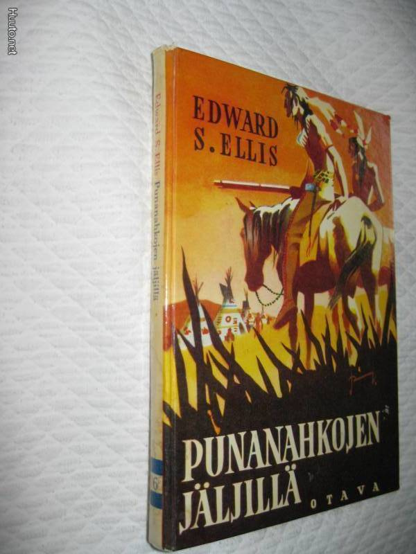 Edward S. Ellis :  Punanahkojen jäljillä (Otava 3.p. 1961 )