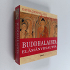 David Crosweller : Buddhalaista elämänviisautta - pikkukuva 1
