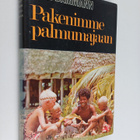 Erik Dammann : Pakenimme palmumajaan - pikkukuva 1