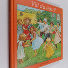 Ingela Davidson : Vill du leka? : Alla slags lekar, sång-... - pikkukuva 1
