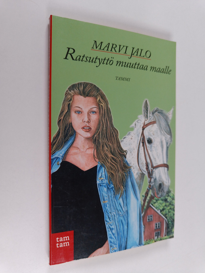 Marvi Jalo : Ratsutyttö muuttaa maalle