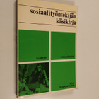 Sosiaalityöntekijän käsikirja : eläkkeet, vakuutukset, mu... - pikkukuva 1