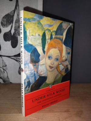 Dylan Thomas - Under Milk Wood - Everyman 1998