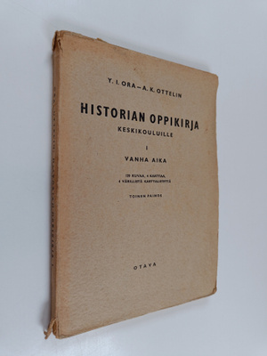 Yrjö Ora : Historian oppikirja keskikouluille, 1 - Vanha ...