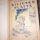 Jalmari Finne : Kiljusen Plättä 1917 / Luru Kiljunen...1919 - pikkukuva 2