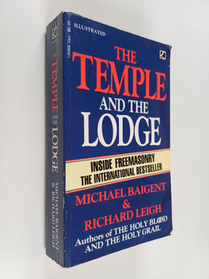 Michael Baigent ym. : The Temple and the Lodge