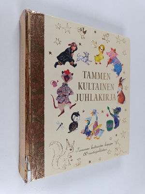 Tammen kultainen juhlakirja : Tammen kultaisten kirjojen ...