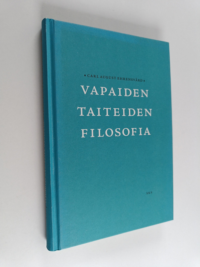 Carl August Ehrensvärd : Vapaiden taiteiden filosofia