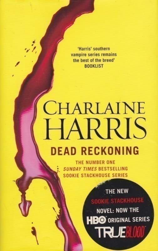 Charlaine Harris: Dead reckoning
