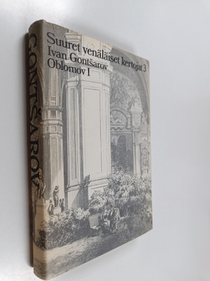 I. A Gontsarov : Oblomov 1