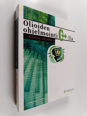 Matti Rintala : Olioiden ohjelmointi C++:lla