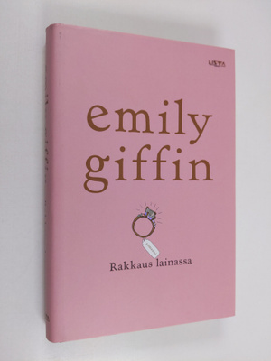 Emily Giffin : Rakkaus lainassa