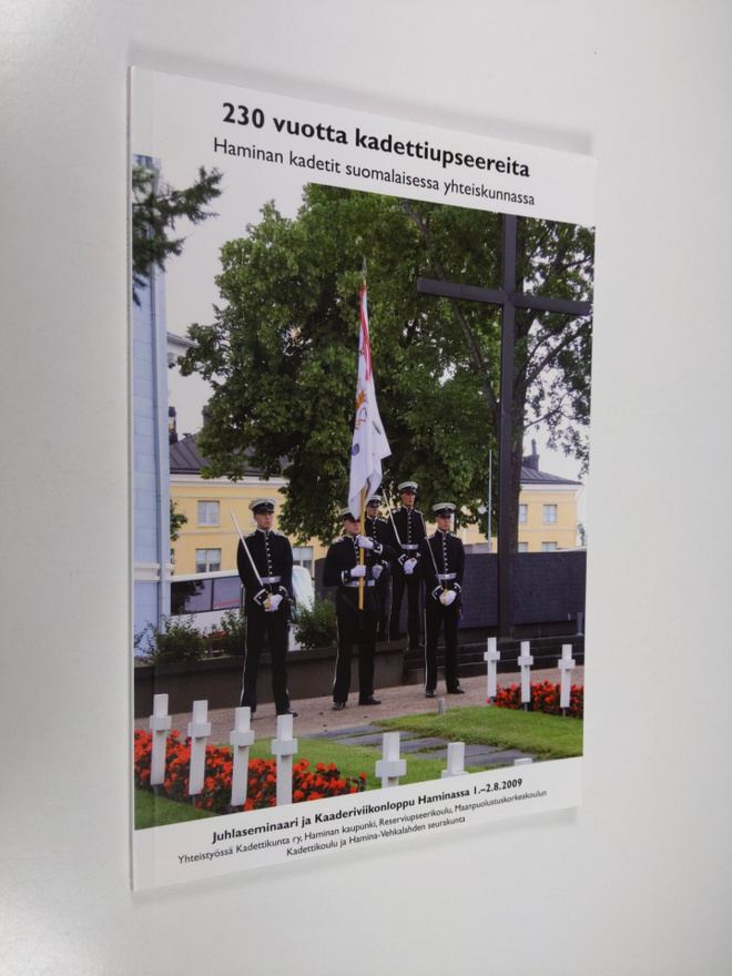 230 vuotta kadettiupseereita : Haminan kadetit suomalaise...