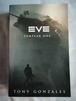 Gonzales, Tony: EVE: Templar One & Empyrean Age