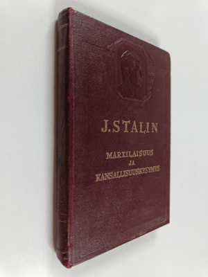 J. V. Stalin : Marxilaisuus ja kansallisuuskysymys