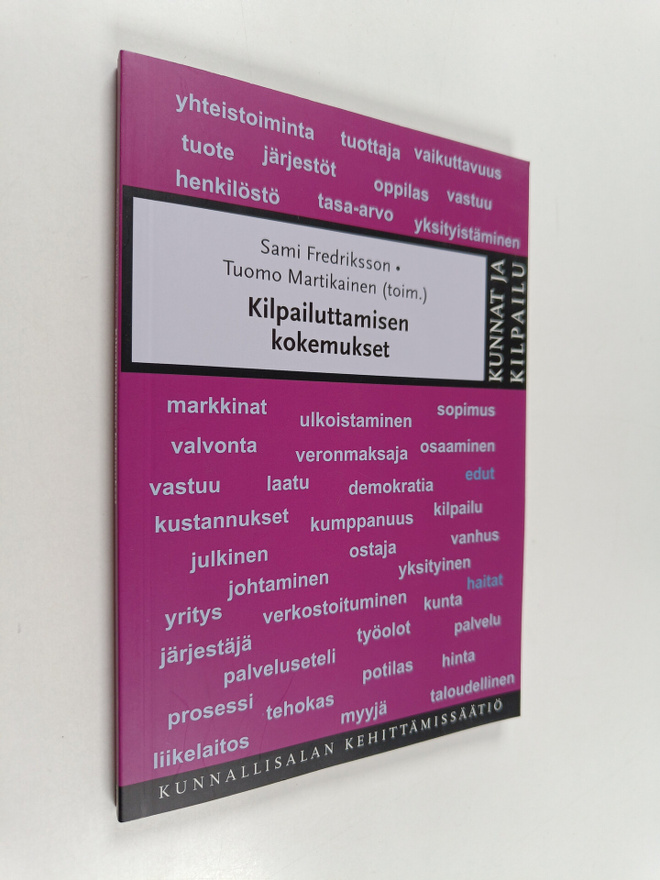 Sami ym. Fredriksson : Kilpailuttamisen kokemukset