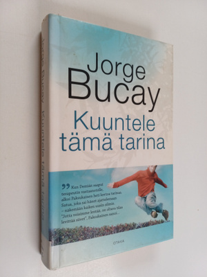 Jorge Bucay : Kuuntele tämä tarina