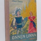 Ilmari Vainio : Onnen linna : satu lapsille ja aikuisille - pikkukuva 1
