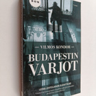 Vilmos Kondor : Budapestin varjot - pikkukuva 1
