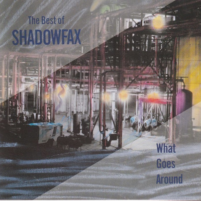CD: The Best of Shadowfax: What goes around