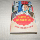 Sheila Roberts Mitä nainen haluaa -pok - pikkukuva 1