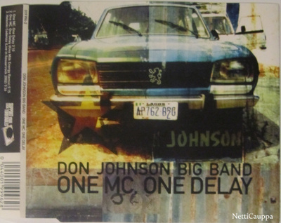 Don Johnson Big Band • One MC, One Delay CD Maxi-Single