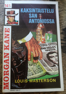 Morgan Kane 57: Kaksintaistelu San Antoniossa