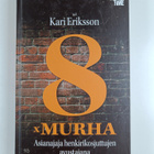 Kari Eriksson : 8 x murha - Asianajaja henkirikosjuttujen... - pikkukuva 1