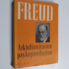 Sigmund Freud : Arkielämämme psykopatologiaa : unohtamise... - pikkukuva 1