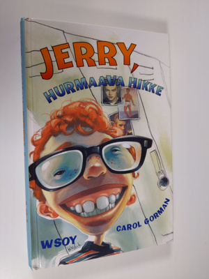 Carol Gorman : Jerry, hurmaava hikke