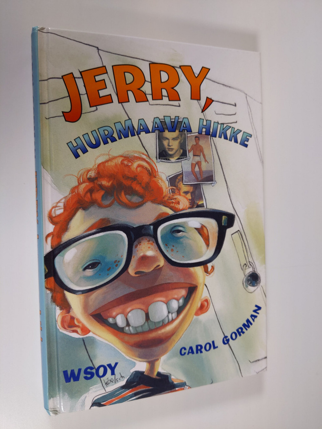 Carol Gorman : Jerry, hurmaava hikke