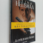 Reino Helismaa : ja reikärauta-Brown (ennakkokappale) - pikkukuva 1
