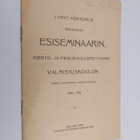Lyhyt kertomus Helsingin esiseminaarin, kierto- ja pikkuk... - pikkukuva 1