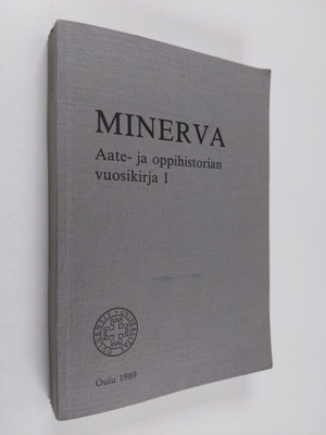 Minerva : aate- ja oppihistorian vuosikirja 1