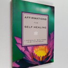 J. Donald Walters : Affirmations for self healing - pikkukuva 1
