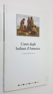 Silvio Zavatti : Canti degli indiani d'America