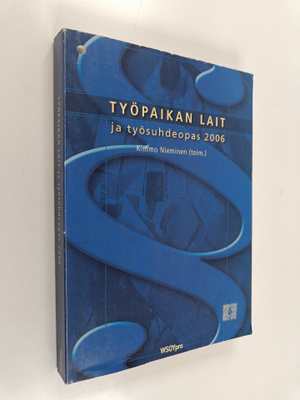 Työpaikan lait ja työsuhdeopas 2006