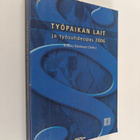 Työpaikan lait ja työsuhdeopas 2006 - pikkukuva 1