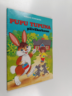 Pirkko Koskimies : Pupu Tupuna päiväkerhossa