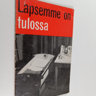 M. Z. Thomas : Lapsemme on tulossa : vastauksia äidin kys... - pikkukuva 1