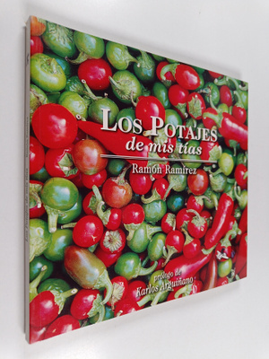 Ramon Ramirez : Los potajes de mis tias