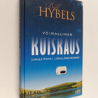 Bill Hybels : Voimallinen kuiskaus : Jumala puhuu, uskall... - pikkukuva 1