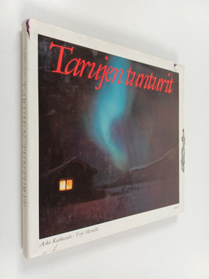 Asko Kaikusalo ym. : Tarujen tunturit
